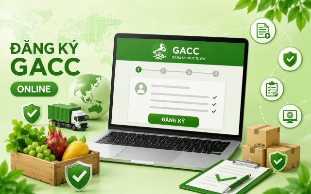 Đăng ký GACC online