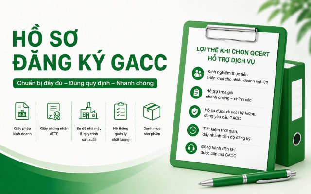 Hồ sơ đăng ký mã GACC